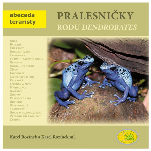 Pralesničky rodu Dendrobates - Robimaus