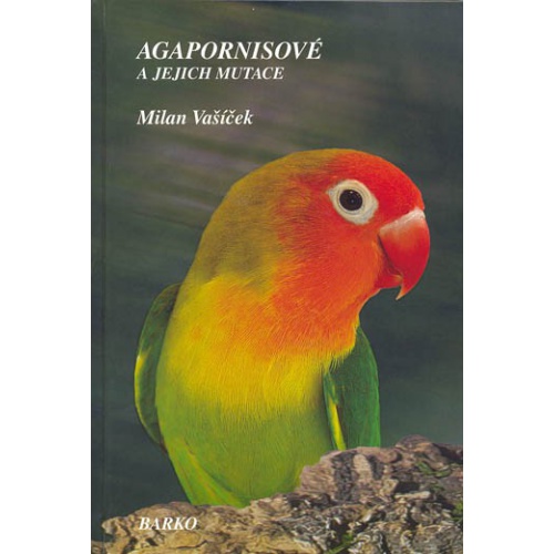 Agapornisové - Barko